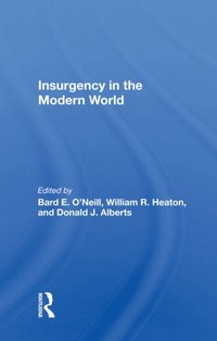 Insurgency In The Modern World (e-bok)