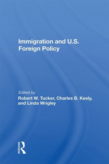 Immigration And U.s. Foreign Policy (e-bok)