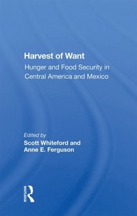 Harvest Of Want (e-bok)
