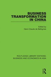 Business Transformation in China (e-bok)