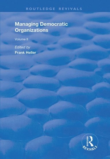 Managing Democratic Organizations II (e-bok)