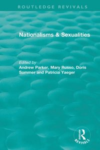 Nationalisms & Sexualities (e-bok)