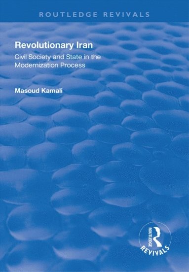 Revolutionary Iran (inbunden)