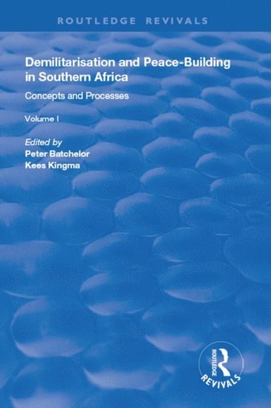 Demilitarisation and Peace-Building in Southern Africa (e-bok)