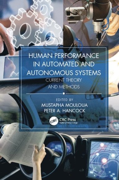 Human Performance in Automated and Autonomous Systems, Two-Volume Set (hftad)