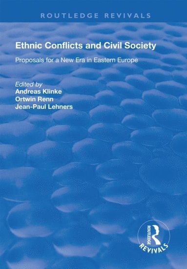 Ethnic Conflicts and Civil Society (e-bok)