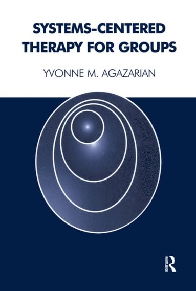 Systems-Centered Therapy for Groups (e-bok)