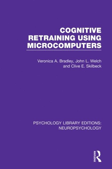 Cognitive Retraining Using Microcomputers (e-bok)