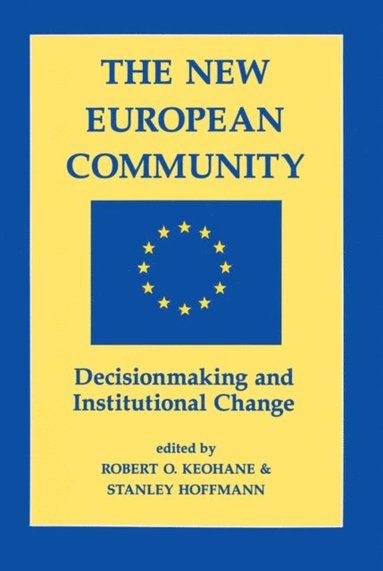The New European Community (e-bok)