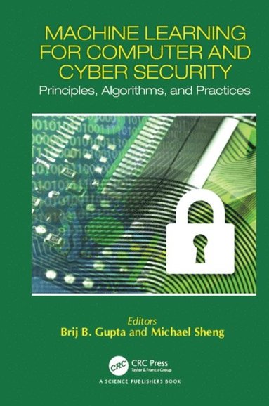 Machine Learning for Computer and Cyber Security (häftad)