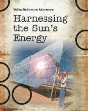 Harnessing the Sun's Energy (häftad)