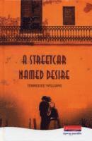 A Streetcar Named Desire (inbunden)