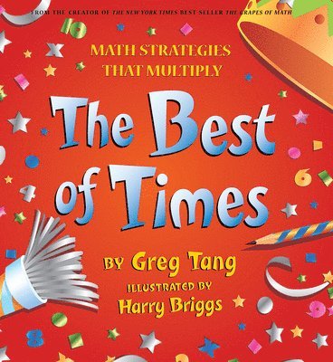 Tang, G: Best of Times: Math Strategies That Multiply (inbunden)