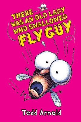 There Was an Old Lady Who Swallowed Fly Guy (Fly Guy #4): Volume 4 (inbunden)