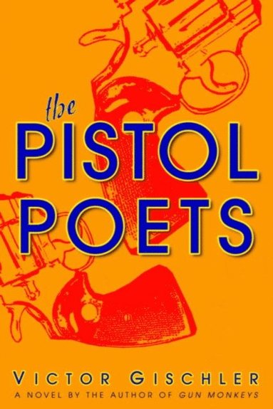 Pistol Poets (e-bok)