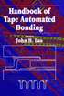 Handbook Of Tape Automated Bonding