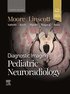 Diagnostic Imaging: Pediatric Neuroradiology