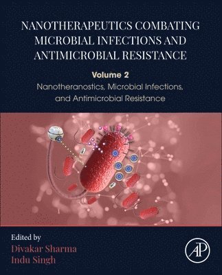 Nanotherapeutics Combating Microbial Infections and Antimicrobial Resistance (inbunden)