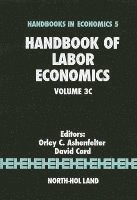 Handbook of Labour Economics (Volume 3C) (inbunden)