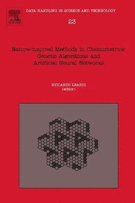 Nature-inspired Methods in Chemometrics: Genetic Algorithms and Artificial Neural Networks (inbunden)