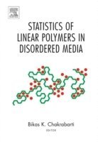 Statistics of Linear Polymers in Disordered Media (inbunden)