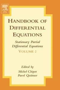 Handbook of Differential Equations:Stationary Partial Differential Equations (inbunden)