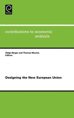 Designing the New European Union (inbunden)