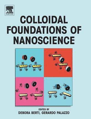 Colloidal Foundations of Nanoscience (h�ftad)