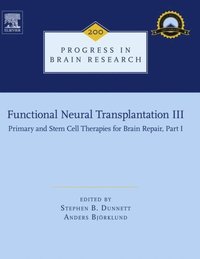 Functional Neural Transplantation III (e-bok)