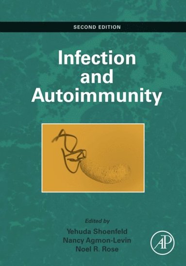 Infection and Autoimmunity (e-bok)