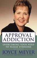 Approval Addiction: Overcoming Your Need to Please Everyone (häftad)