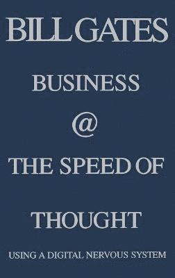 Business at the Speed of Thought (inbunden)
