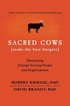 Sacred Cows Make The Best Burgers