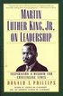Martin Luther King Jr. On Leadership