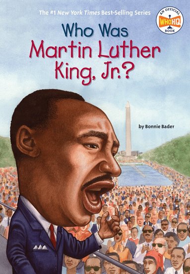 Who Was Martin Luther King, Jr.? (h�ftad)