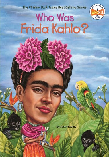 Who Was Frida Kahlo? (hftad)