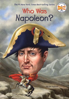 Who Was Napoleon? (häftad)