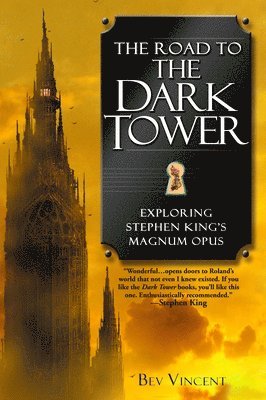 The Road to the Dark Tower (häftad)