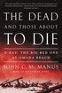 Dead and Those About to Die