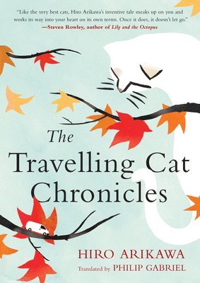 The Travelling Cat Chronicles (hftad)
