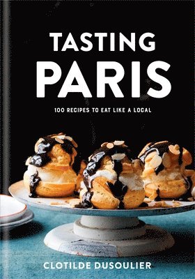 Tasting Paris (inbunden)