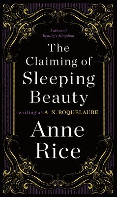 The Claiming of Sleeping Beauty (häftad)