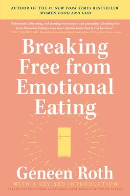 Breaking Free From Emotional Eating (hftad)