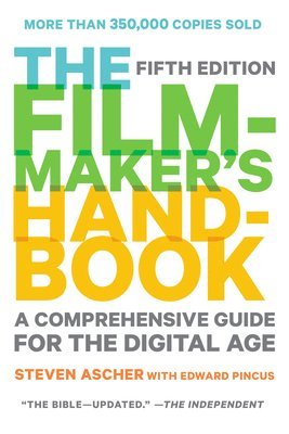 Filmmaker's Handbook, The (fifth Edition) (hftad)