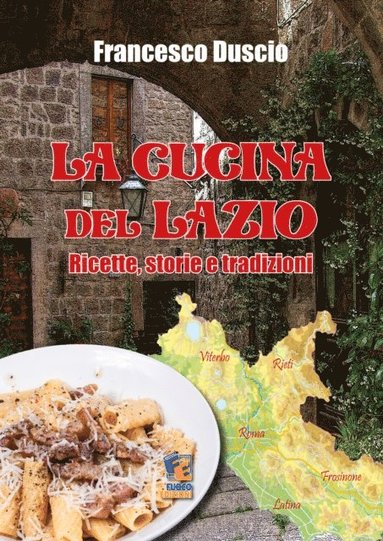 La Cucina tradizionale del Lazio (e-bok)