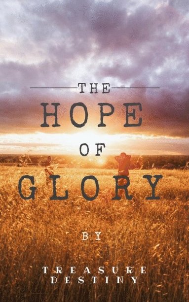 Hope of Glory (häftad)