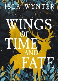 Wings of Time and Fate (e-bok)