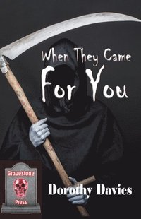 When They Came for You: An Anthology of Horror Stories (e-bok)