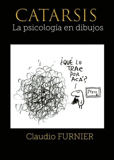 Catarsis, la psicologia en dibujos (häftad)