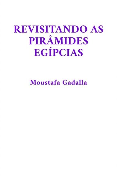 Revisitando As Piramides Egipcias (häftad)